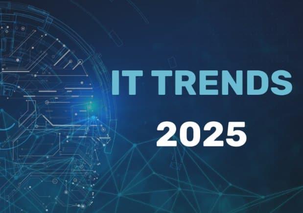 top-it-trends-in-2025-what-businesses-need-to-know-featured